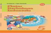 Pintar Berbahasa Indonesia - mirror.unpad.ac.id · Buku bahasa Indonesia untuk Sekolah Dasar kelas 5 ini disusun secara sistematis dan mudah dimengerti oleh peserta didik. Khusus