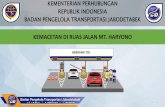 KEMENTERIAN PERHUBUNGAN REPUBLIK INDONESIA …bptj.dephub.go.id/uploads/files/(14_FEB_2019_)MANAJEMEN_REKAYASA... · Dilakukan penutupan pada akses Exit Tol Tebet menuju Jalan MT.