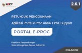 Petunjuk Penggunaan Aplikasi Portal eProc i Fitur LPSE ... fileAlur Diagram Aplikasi Portal eProc ... Pokja Pemilihan, dan PPK ... Alur proses Aplikasi Portal eProc - Pelapor ...