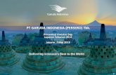 PT GARUDA INDONESIA (PERSERO) Tbk. · 2013-04-30 · •Indikator Operasional untuk Garuda Indonesia dan Citilink •Indikator Keuangan untuk Garuda Indonesia Group Penumpang Cargo