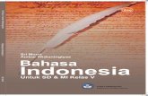 Bahasa - mirror.unpad.ac.id · Nasional untuk digunakan secara luas oleh para pendidik dan peserta didik di seluruh Indonesia. Buku-buku teks pelajaran yang telah dialihkan hak ciptanya