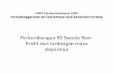 Perkembangan RS Swasta Non- Profit dan tantangan masa …kebijakankesehatanindonesia.net/sites/default/files/file/Pajak/9 Juni/Citraland_Laksono... · Eko (MUKISI): Gambaran beban