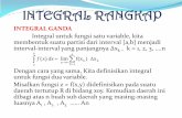 INTEGRAL GANDA - ismail_ Rangkap.pdfPDF fileUntuk menghitung integral lipat dua dapat digunakan integral berulang yang ditulis dalam bentuk : a. dimana integral yang ada dalam kurung