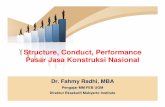 Structure, Conduct, Performance Pasar Jasa Konstruksi Nasionalinvestasiinfrastruktur.net/file/1328011168Strukture, Conduct, Performance Pasar Jasa... · ditawarkan kepada pasar •