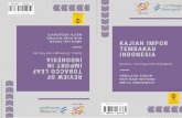 Kajian Impor Tembakau di Indonesialdfebui.org/wp-content/uploads/2017/02/Kajian-Impor... · 2019-04-23 · Permintaan untuk semua jenis tembakau antara ... internasional di mana tembakau