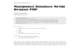 Manipulasi Database MySQL Dengan PHP fileTulisan ini ditujukan bagi anda yang ingin mulai menyentuh dan mengembangkan aplikasi berbasis Php mysql. ... Gambar 4: id di set auto_increement