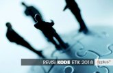 REVISI KODE ETIK - Applus+ RTD | Non-destructive testing ... of Ethics/2018 Code of... · Rangkaian nilai, prinsip dan standar etika yang ditetapkan dalam Kode Etik ini jauh melampaui
