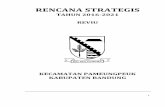 TAHUN 2016-2021 REVIU - bandungkab.go.id · Maksud penyusunan Rencana Strategi Kecamatan Pameungpeuk Tahun 2016-2021 adalah dalam rangka mengoptimalkan pencapaian Visi, Misi, Tujuan