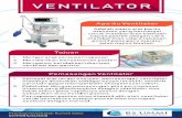 rsummi.comrsummi.com/files_download/07 - Ventilator ICU (flyer).pdfApa itu Ventilator Adalah suatu alat bantu mekanik yang berfungsi untuk memberikan bantuan napas pasien dengan cara