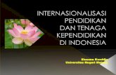 INTERNASIONALISASI PENDIDIKAN DAN TENAGA …pasca.um.ac.id/wp-content/uploads/2015/06/INTERNAS... · Statistik menyatakan Jawa Timur sebagai provinsi dengan jumlah penduduk miskin
