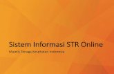 Majelis Tenaga Kesehatan Indonesia - Website Resmi STIKES ... STR Online/Sistem... · PDF filemahasiswa anda. Sistem akan ... Cek status proses penerbitan STR anda secara berkala