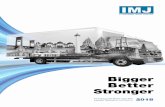 Bigger Better Strongerindomobilmultijasa.com/files/AnnualReport/ARIMJ2018.pdf · Di tahun 2018, Perseroan memulai unit usaha baru bernama PT Indomobil Ekspres Truk yang bergerak ...