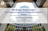 Direktur Bank Indonesia Institute BARU PERTUMBUHAN EKONOMI INDONESIA Sumber: Bordieu (1984, 1986) PERTUMBUHAN Endogen MODAL FISIK TEKNOLOGI MODAL MANUSIA R&D (structured innovation)