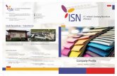 ptisn.co.idptisn.co.id/wp-content/uploads/2014/07/Company-Profile-PT-ISN-v1.0-2017.pdf · ISN mulai mendirikan fasilitas garmen di tahun 2015 dengan produk-produk berupa pakaian seragam,