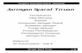 Jaringan Syaraf Tiruan - sumarna.staff.gunadarma.ac.idsumarna.staff.gunadarma.ac.id/Downloads/files/29152/10+jaringan-saraf-tiruan.pdf · buatan dari otak manusia yang ... pembelajaran