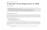 Teknik Konfigurasi LAN - aqwamrosadi.staff.gunadarma.ac.idaqwamrosadi.staff.gunadarma.ac.id/Downloads/files/6182/Teknik+Konfigurasi+LAN.pdf · Jaringan yang menggunakan Fiber Optic