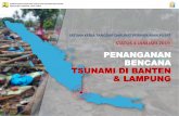 PENANGANAN BENCANA TSUNAMI DI BANTEN & LAMPUNG fileKegiatan penanganan bencana Tsunami di Banten oleh Satker Tanggap Darurat pada tanggal 4 Januari 2019 : Dropping Air Bersih di Banten