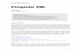 Apakah XML itu - openstorage.gunadarma.ac.idopenstorage.gunadarma.ac.id/handouts/S1_Sistem... · XML terutama dibutuhkan untuk menyusun dan menyajikan informasi dengan format yang