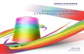 Focusing on - Welcome to Indorama Synthetics - AGM 2016.pdf · • Volume penjualan tertinggi yang pernah dicapai dalam bisnis pemintalan meningkat sebesar 17% dibandingkan dengan