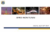BPRD NON TUNAI - Akuntansi DKI Jakartaakuntansidki.com/wp-content/uploads/2017/09/Paparan-BPRD-Non-Tunai-1.pdf · Jakarta, April 18th 2017 BPRD NON TUNAI. 2 1. Pembayaran Pajak Elektronik
