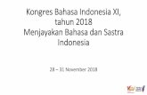 KongresBahasa Indonesia XI, tahun2018 MenjayakanBahasa ...kbi.kemdikbud.go.id/kbi_back/file/foto_media/media_detail_1542594155.pdf · 1988 Kamus Standar Bahasa Indonesia-Jepang 1994