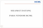 SELAMAT DATANG PARA VENDOR HCML · 2 Local Content Specialist Tata Cara Hitung & Pelaporan TKDN JAKARTA 2018 Ozy M. Muhidin 08161303162 ozy_muhidin@hcml.co.id
