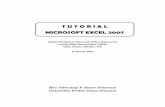 T U T O R I A L MIICCROSOFT EXCEL 2007 file2 Tutorial Microsoft Excel 2007 ‐ Pelatihan Microsoft Office Advanced Untuk Staff Administrasi UKSW – 12 Maret 2010 Tabel 1.