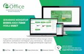 Simple Portal to Increase Your Business Productivity ID v3.2.pdfIntegra eOffice merupakan solusi yang efektif dan efisien dengan sistem manajemen perkantoran terintegrasi yang mendukung