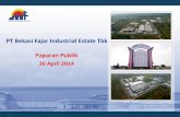 PT Bekasi Fajar Industrial Estate Tbk Paparan Publik - befa.idbefa.id/wp-content/uploads/2018/10/Paparan-Publik-30-April-2014.pdf · memberikan pelunasan dan pembebasan tanggung jawab