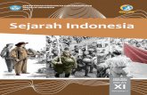 · !"#$%$&'()*+)",-$ Sejarah Indonesia merupakan mata pelajaran wajib yang harus ditempuh oleh semua peserta didik jenjang SMA/SMK. Materi pelajaran Sejarah Indonesia ini sangat