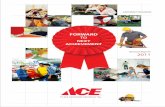 FORWARD - cdn.indonesia-investments.com · Didasari oleh pengalaman panjang di bisnis ritel, ACE Hardware Indonesia (AHI) memiliki bu-daya Perusahaan yang selaras dengan kepentingan