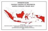 PEMBENTUKAN DAERAH-DAERAH DI INDONESIA SAMPAI … · penataan daerah, otonomi khusus, dan dewan pertimbangan otonomi daerah direktorat jenderal otonomi daerah kementerian dalam negeri