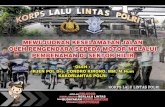 JUMLAH KENDARAAN BERMOTOR DI INDONESIA (2013) : … · (gangguan nyata) police hazard (ambang gangguan) faktor korelatif kriminogen (potensi gangguan) sektor hulu sektor hilir laka