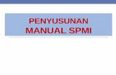 PENYUSUNAN MANUAL SPMI - kopertis3.or.idkopertis3.or.id/v5/wp-content/uploads/BAHAN-PELATIHAN-TOT-SPMI...2016.pdf · Mekanisme / Siklus SPMI (Pasal 52 ayat (2) UU No.12 th 2012 tentang