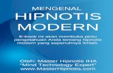 MENGENAL HIPNOTIS MODERN · DAFTAR ISI E-BOOK MENGENAL HIPNOTIS MODERN Kata Pengantar Daftar Isi BAB 1 - Mengenal Hipnotis Definisi Hipnotis Hipnotis Adalah Fenomena Alami