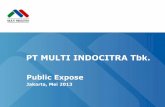PT MULTI INDOCITRA Tbk. - mic.co.id fileCorporate Overview •Didirikan tahun 1990, kantor pusat di Jakarta •Penawaran saham publik pada tahun 2005, terdaftar di BEJ •Brand: PIGEON