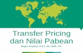 Transfer Pricing dan Nilai Pabean - iaiglobal.or.idiaiglobal.or.id/v03/files/file_publikasi/BAGUS ARIYANTO-Transfer Pricing dan Nilai... · Pedoman Penetapan Harga Transfer OECD •