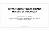 Kupas Tuntas TIPIKOR Indonesia - albertaries.com · PRAKTIK PENERAPAN PASAL SUAP DI INDONESIA ... Kupas Tuntas TIPIKOR Indonesia Author: Albert Aries & Partners Created Date: 3/15/2019