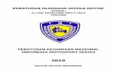 PERATURAN KEJUARAAN NASIONAL INDONESIA MOTOSPORT …cms.imi.co.id/media/file/2019/02/07/31_PKN_IMS_2019.pdf · Sesuai dengan Peraturan Olahraga Sepeda Motor tentang Buku Peraturan