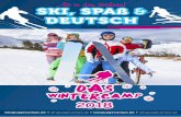 Ab in den Schnee! SKI, SPAß DEUTSCH - das-akademie.com · bir kayak bölgesi olma özelliğini taşımaktadır. Kampımızın beş gününü burada geçirip kelimenin tam manasıyla