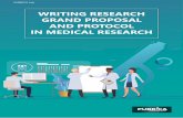 Guidelines For Writing a Research Grant Proposal And Research Grant Protocol in Medical Research