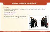 Foundations of Management 1e - Kreitnerarisbudi.staff.gunadarma.ac.id/Downloads/files/24912/Mnj Pertemuan 10... · mengelola tingkat konflik dan penyelesaiannya • Pelaksanaan kegiatan