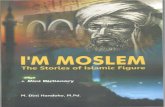 I’M MOSLEM - iqrometro.co.idiqrometro.co.id/wp-content/uploads/2018/03/Buku-Im-Moslem-The-Story-of... · suara dan /atau gambar pertunjukannya. Sanksi Pelanggaran Pasal 72 1. Barangsiapa