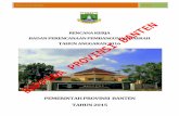 Kerja BAPPEDA PROVINSI BANTEN - dmsppid.bantenprov.go.id · Rencana Kerja BAPPEDA Provinsi Banten Tahun Anggaran 2016. Rencana Kerja dimaksud adalah merupakan penjabaran dari RENSTRA