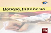 Hak Cipta © 2014 pada Kementerian Pendidikan dan Kebudayaan · Teks dipandang sebagai satuan bahasa yang bermakna secara kontekstual. Pembelajaran bahasa Indonesia berbasis teks