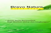 PT. AGRO INDAH PERMATA 21 Workshopaip21.co.id/wp-content/uploads/2015/11/Katalok-Bravo-Nature-Full...DAN MENGURANGI SERANGAN HAMA. 4. BAKTERI PENGURAI FOSFAT Fungsi Bakteri Pengurai