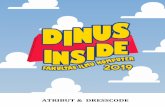 DRESSCODE HARI 1 - events.dinus.ac.idevents.dinus.ac.id/dinus-inside/wp-content/uploads/2019/08/Panduan... · 4. Inagurasi 5. Dinus Night Festival (DNF) Selama kegiatan berlangsung,
