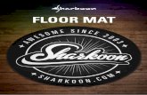 prem Floor Mat id 01 - en.sharkoon.com · tetapi alas lantai juga tetap terlihat bagus berkat pelek yang memiliki jahitan bulat untuk melindungi dari kere-tan. Selain itu, ketebalan