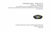 MANUAL MUTU ISO 9001 · LEMBAR IDENTIFIKASI UNIVERSITAS BRAWIJAYA /UN10.C10/2018 30 September 2018 MANUAL MUTU Revisi ke-11 Halaman7-47 dari 47 Manual Mutu Proses Penanggungjawab