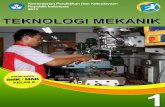 TEKNOLOGI MEKANIK - assets.annibuku.com · Pelajaran Teknologi Mekanik kelas X/Semester 1 Sekolah Menengah Kejuruan (SMK). Jakarta, 12 Desember 2013 Menteri Pendidikan dan Kebudayaan